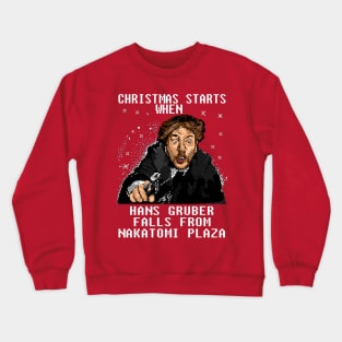 Christmas Starts When - Die Hard Crewneck Sweatshirt